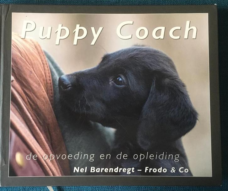 Puppy Coach.      Nel Barendrecht., Boeken, Dieren en Huisdieren, Zo goed als nieuw, Honden, Ophalen of Verzenden