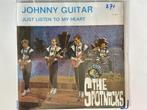 THE SPOTNICKS: JOHNNY GUITAR - JUST LISTEN TO MY HEART, Gebruikt, 7 inch, Single, Ophalen of Verzenden