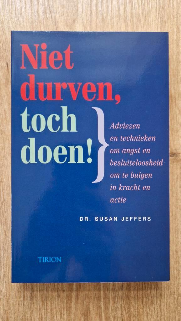 S. Jeffers - Niet durven, toch doen!, Boeken, Psychologie, Zo goed als nieuw, Ophalen of Verzenden