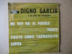 s2314 digno garcia - me voy pa el pueblo, Ophalen, Gebruikt, 7 inch, Single