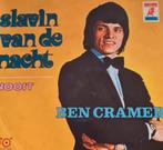 BEN CRAMER - SLAVIN VAN DE NACHT, Ophalen of Verzenden, Gebruikt