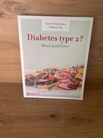 Diabetes Type 2? - Karine Hoenderdos & Hanno Pijl, Boeken, Ophalen of Verzenden, Zo goed als nieuw, Dieet en Voeding