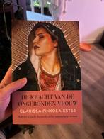 Clarissa Pinkola Estes - De kracht van de ongebonden vrouw, Boeken, Esoterie en Spiritualiteit, Nieuw, Ophalen of Verzenden, Clarissa Pinkola Estes