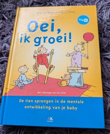 van de Rijt & Plooij - Oei, ik groei! De 10 sprongen in de m beschikbaar voor biedingen