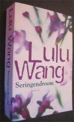 Lulu Wang : Seringendroom, Ophalen of Verzenden, Zo goed als nieuw, Nederland