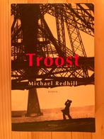 M. Redhill - Troost, M. Redhill, Ophalen of Verzenden, Zo goed als nieuw, Nederland