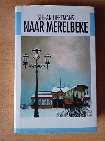 Stefan Hertmans - Naar Merelbeke beschikbaar voor biedingen