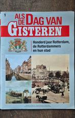 Als de Dag van Gisteren - Rotterdam (15 delen), Boeken, Ophalen of Verzenden, 20e eeuw of later, Gelezen, Waanders Uitgevers