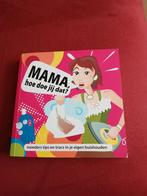 Mama hoe doe jij dat? Tips en trucs in het huishouden, Ophalen of Verzenden, Zo goed als nieuw
