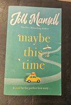 Jill Mansell: Maybe this time, Engelstalig, Ophalen of Verzenden, Zo goed als nieuw, Jill Mansell