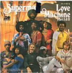 SUPERMAX  -  Love machine, Gebruikt, 7 inch, Single, Ophalen of Verzenden