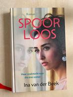 Spoorloos (Ina van der Beek), Ophalen of Verzenden, Zo goed als nieuw