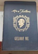 Geloof Me - Max Tailleur, Boeken, Ophalen of Verzenden, Gelezen, Max Tailleur, Nederland