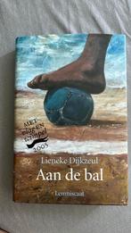 Lieneke Dijkzeul - Aan de bal, Ophalen of Verzenden, Zo goed als nieuw, Lieneke Dijkzeul