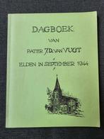Dagboek van Pater J.D van Vugt. Elden september 1944, Ophalen of Verzenden, Tweede Wereldoorlog, Zo goed als nieuw