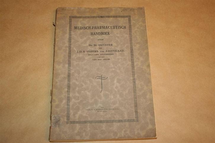 Medisch-Pharmaceutisch Handboek [KNIL] - 1929 !!, Boeken, Gezondheid, Dieet en Voeding, Gelezen, Ophalen of Verzenden