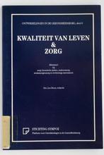 Kwaliteit van leven & zorg - Chronische zieken ouderenzorg, Boeken, Studieboeken en Cursussen, Verzenden, Zo goed als nieuw