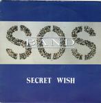 SOS BAND  -  Secret wish, 7 inch, Single, Verzenden