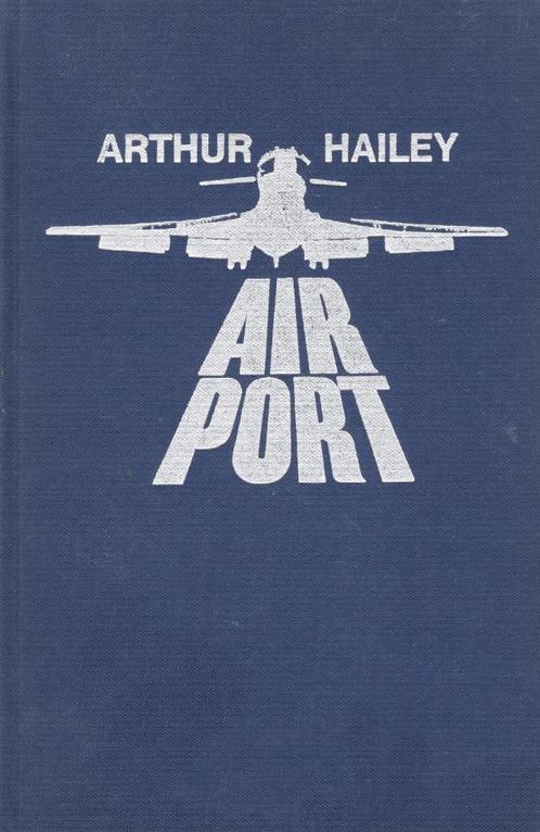 Airport - Arthur Hailey BOEK 9789023500674, Boeken, Romans, Gelezen, Nederland, Ophalen of Verzenden