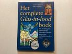 Het complete Glas in Lood boek, Doe-het-zelf en Verbouw, Glas en Ramen, Ophalen of Verzenden, Minder dan 80 cm, Glas in lood