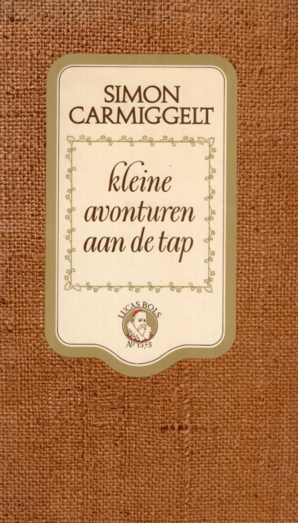 Kleine Avonturen Aan De Tap - Simon Carmiggelt BOEK, Boeken, Romans, Gelezen, Verzenden