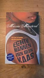 Maria Mosterd - Echte mannen eten geen kaas, Ophalen of Verzenden, Zo goed als nieuw, Maria Mosterd