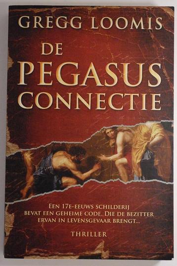 De Pegasus-connectie - Gregg Loomis (2006) beschikbaar voor biedingen