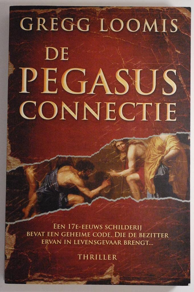 De Pegasus-connectie - Gregg Loomis (2006), Boeken, Thrillers, Zo goed als nieuw, Amerika, Verzenden