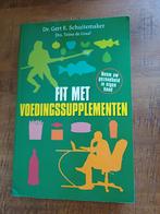 Toine de Graaf - Fit met Voedingssupplementen, Dieet en Voeding, Ophalen of Verzenden, Zo goed als nieuw, Toine de Graaf; Gert E. Schuitemaker