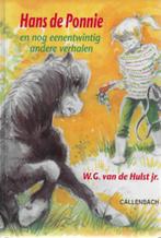 W G v d Hulst jr.: Hans de Ponnie en nog 21 andere verhalen, Ophalen of Verzenden, Gelezen, Fictie algemeen
