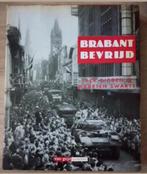 ️Brabant bevrijd, Jack Didden & Maarten Swarts, Boeken, Jack Didden & Maarten Swarts, 19e eeuw, Ophalen of Verzenden, Zo goed als nieuw