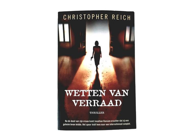 Christopher Reich - Wetten van Verraad, Boeken, Thrillers, Gelezen, Ophalen of Verzenden