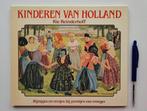 Kinderen van Holland., Ophalen of Verzenden, Zo goed als nieuw