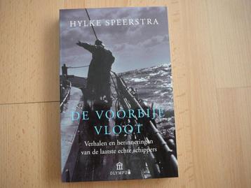 De voorbije vloot. Verhalen van de laatste echte schippers beschikbaar voor biedingen
