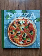 Pizza uit Eigen Oven - Kookboek, Ophalen of Verzenden, Zo goed als nieuw, Hoofdgerechten