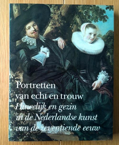 Portretten van echt en trouw - E. de Jongh. Standaardwerk!, Boeken, Kunst en Cultuur | Beeldend, Zo goed als nieuw, Schilder- en Tekenkunst