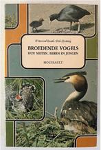 Broedende vogels – hun nesten, eieren en jongen - Moussault, Boeken, Ophalen of Verzenden, Gelezen, Vogels