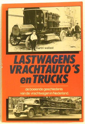 LASTWAGENS VRACHTAUTO'S en TRUCKS. Boek. NL. Mart. Wallast. beschikbaar voor biedingen