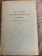 Hoekstra - De Dorstige Dichter, Ophalen of Verzenden, Gelezen, Eén auteur
