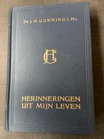 Herinneringen uit mijn leven, dr.J.H.Gunning, Ophalen of Verzenden, Zo goed als nieuw