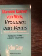 Mannen komen van Mars, Vrouwen van Venus - John Gray, Boeken, Ophalen of Verzenden, Gelezen, Overige onderwerpen
