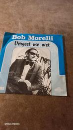 Bob Morelli - Vergeet me niet, Ophalen of Verzenden, Gebruikt, Levenslied of Smartlap