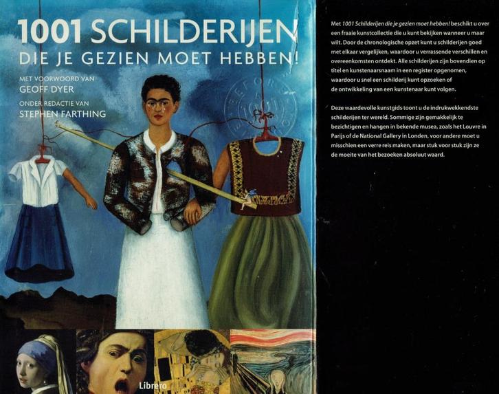 1001 schilderijen die je gezien moet hebben., Boeken, Kunst en Cultuur | Beeldend, Schilder- en Tekenkunst, Ophalen of Verzenden