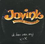 Jovink And The Voederbietels – Ik Hou Van Mij CD Single 2000, Cd's en Dvd's, Cd Singles, Nederlandstalig, 1 single, Zo goed als nieuw