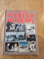 Tweede Wereldoorlog in Beeld - Harde Kaft, Ophalen of Verzenden, Algemeen, Ross Burns, Tweede Wereldoorlog