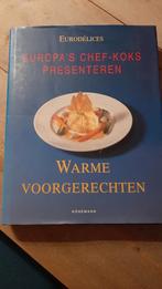 Europa's Chef-Koks Presenteren Warme Voorgerechten, Ophalen, Zo goed als nieuw, Europa, Voorgerechten en Soepen
