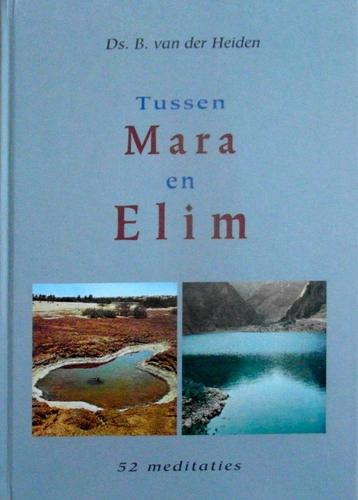 Tussen Mara en Elim --- 52 meditaties beschikbaar voor biedingen