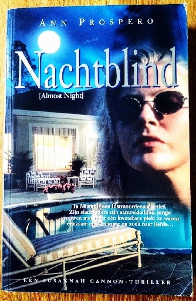 TEAB Ann Prospero. Nachtblind is zéér spannend!!!, Boeken, Thrillers, Ophalen of Verzenden