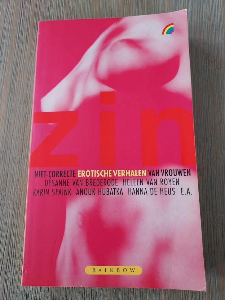 Zin - Niet correcte Erotische verhalen van vrouwen., Boeken, Literatuur, Zo goed als nieuw, Nederland, Ophalen of Verzenden