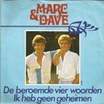 Vinylsingles marc  & dave gezocht, Cd's en Dvd's, Vinyl | Nederlandstalig, Ophalen of Verzenden, Zo goed als nieuw, Overige formaten